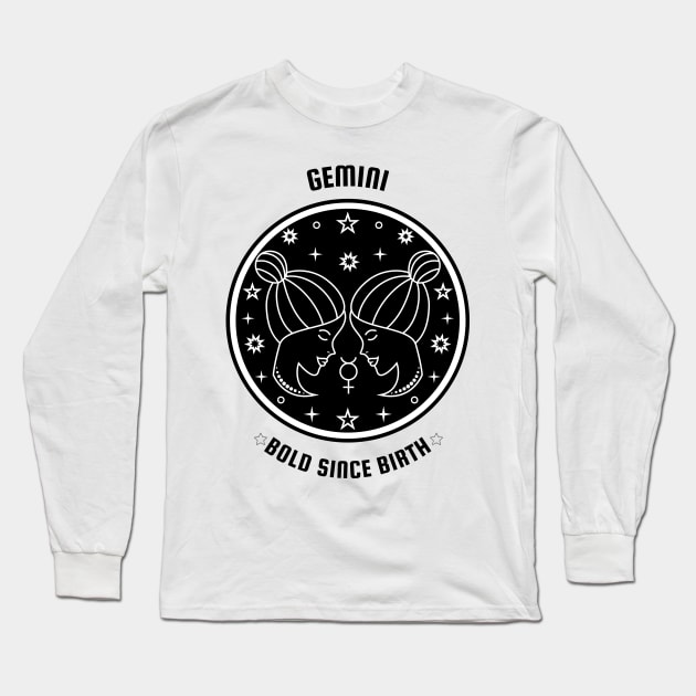 Gemini ♊ Bold Since Birth Zodiac Sign Astrological Sign Horoscope Long Sleeve T-Shirt by Bro Aesthetics